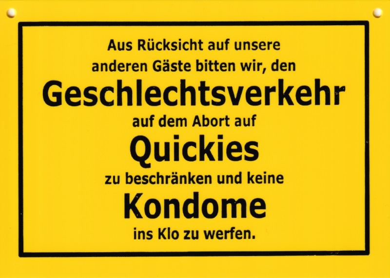 Kunststoff-Postkarte "Verbotene Schilder: Aus Rücksicht auf unsere anderen Gäste ..."