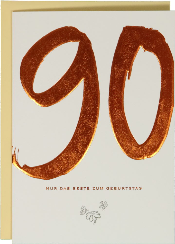 Glückwunschkarte Geburtstag: KalliGraphik Nur das Beste zum 90. Geburtstag