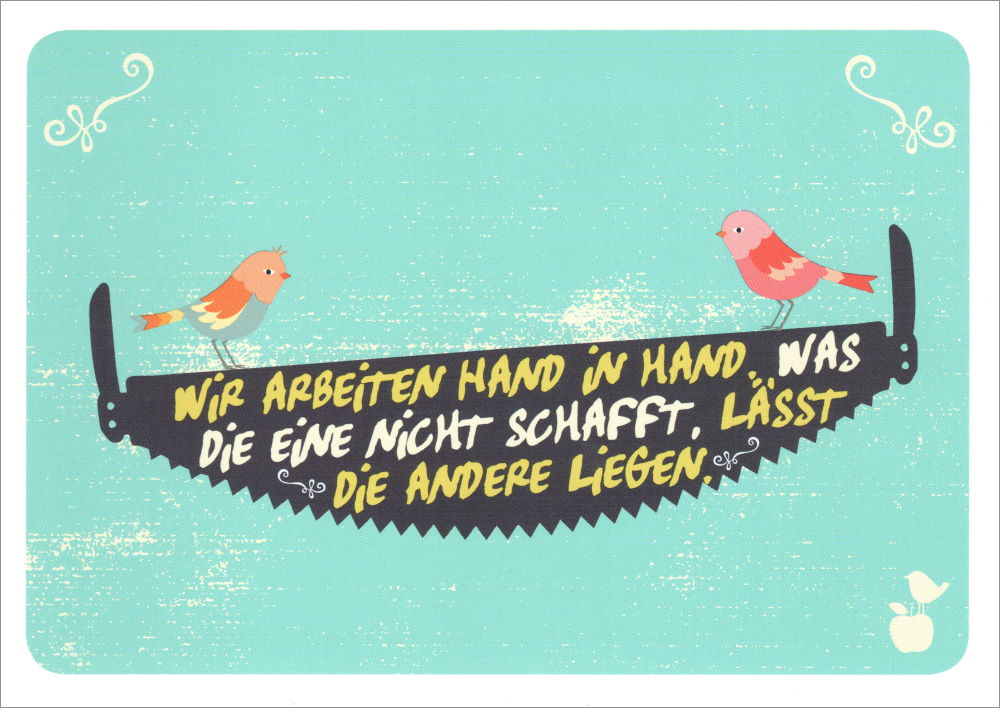 Postkarte Sprüche & Humor "Wir arbeiten Hand in Hand.