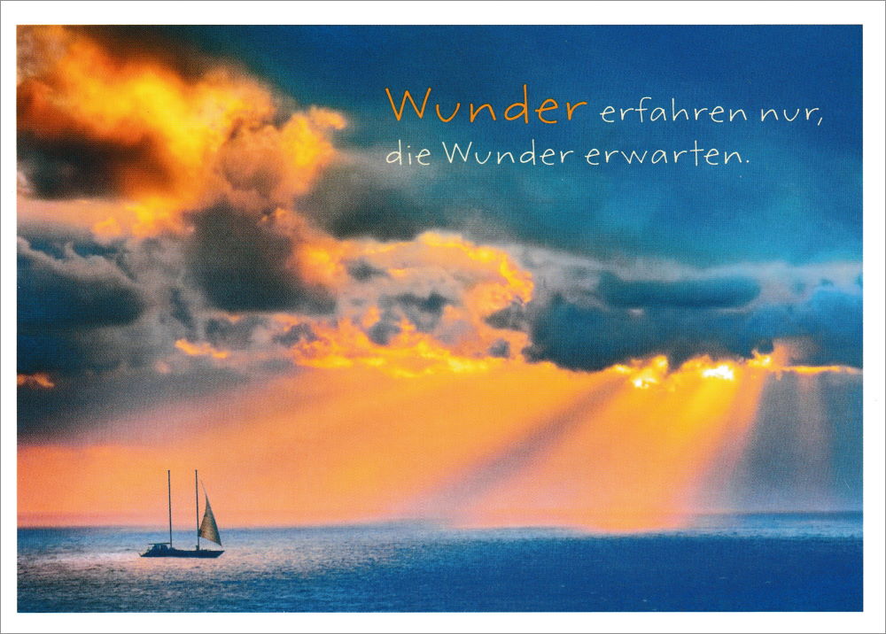 Postkarte "Wunder erfahren nur, die Wunder erwarten."
