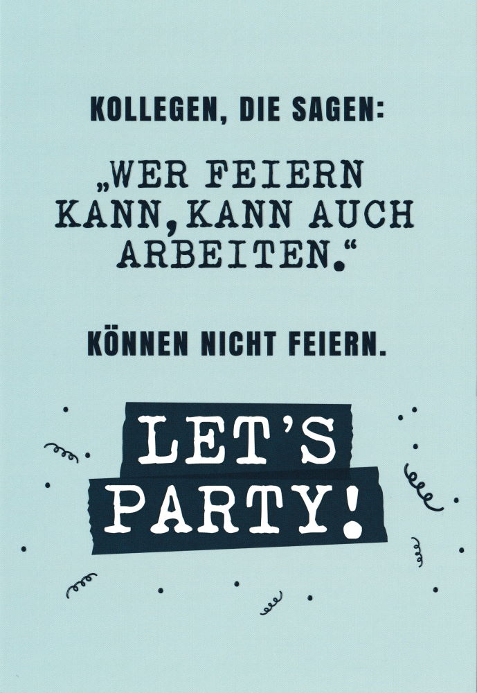 EuroformatPostkarte Sprüche & Humor "Kollegen, die"