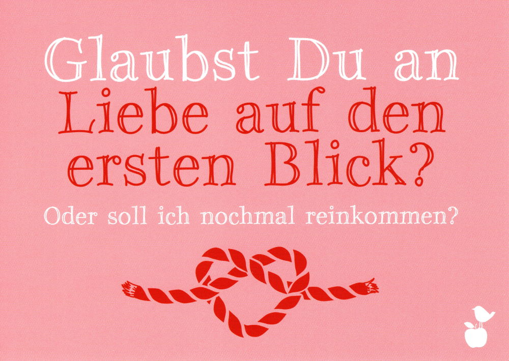 Postkarte Sprüche & Humor "Glaubst Du an Liebe auf den"