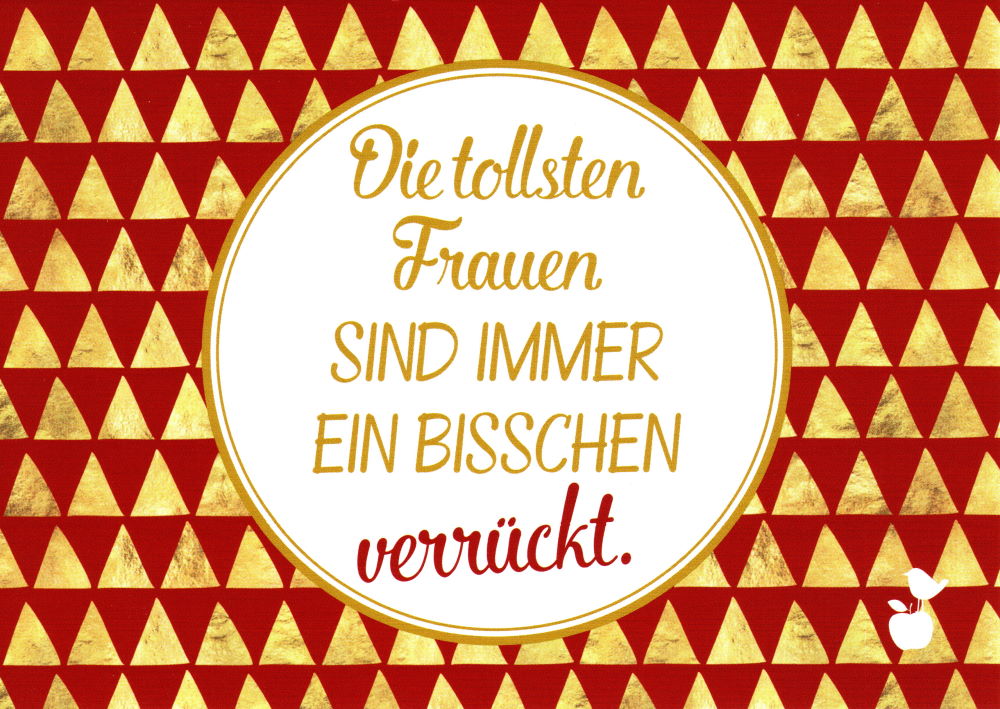 Postkarte Sprüche & Humor "Die tollsten Frauen sind"