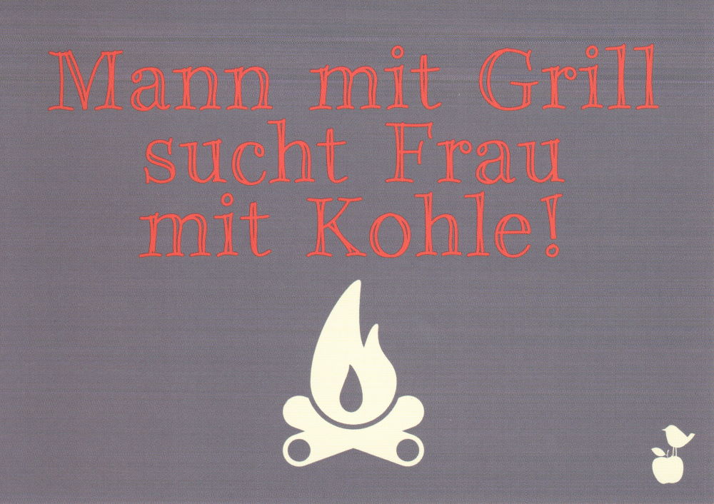 Postkarte Sprüche & Humor "Mann mit Grill sucht Frau"