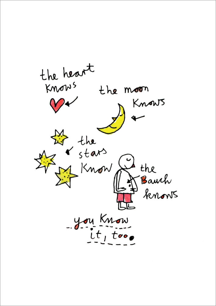 Postkarte "The heart knows. The moon knows. The stars know. ..."