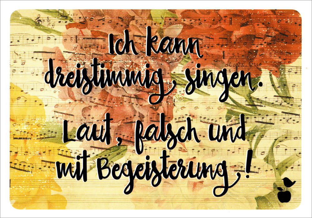 Postkarte Sprüche & Humor "Ich kann dreistimmig singen.