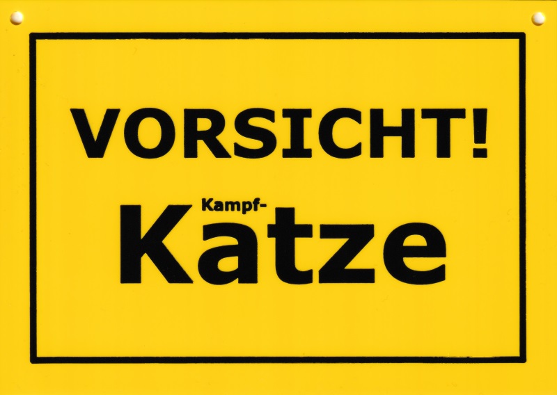 Kunststoff-Postkarte "Verbotene Schilder: Vorsicht! Kampf-Katze"