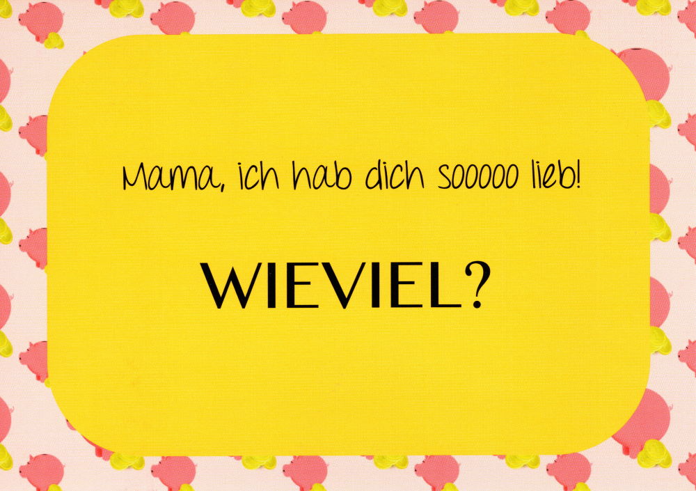 Postkarte Sprüche & Humor "Mama, ich hab Dich sooooo"