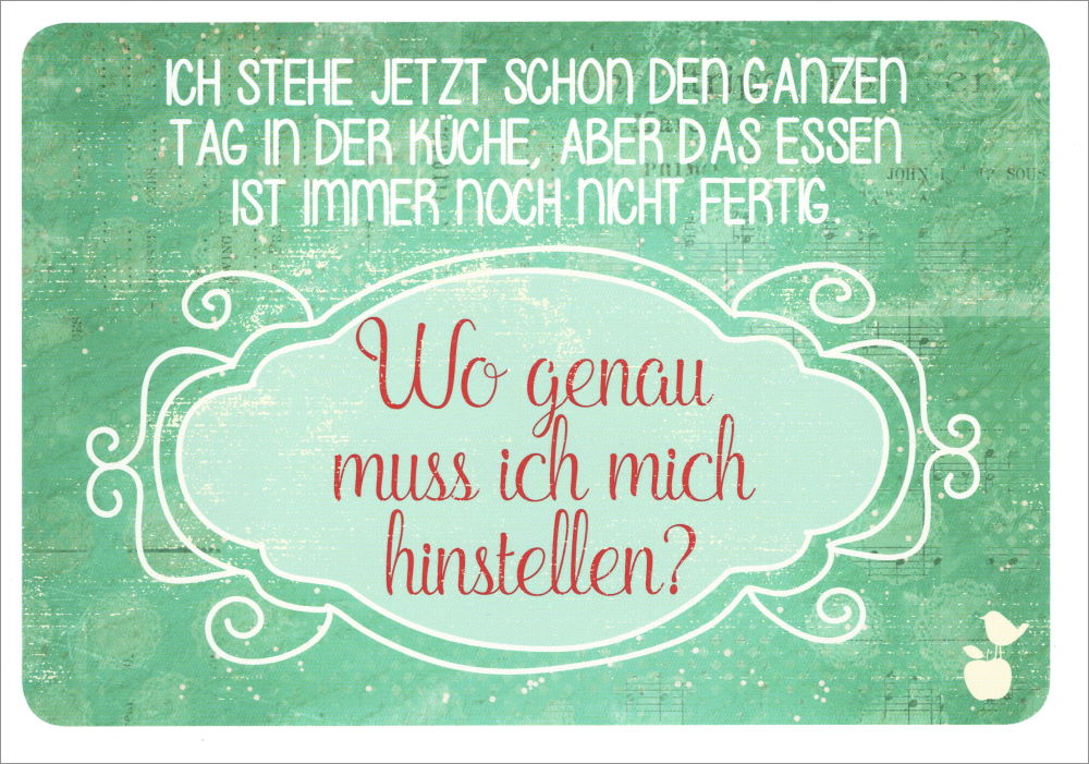Postkarte Sprüche & Humor "Ich stehe jetzt schon den"