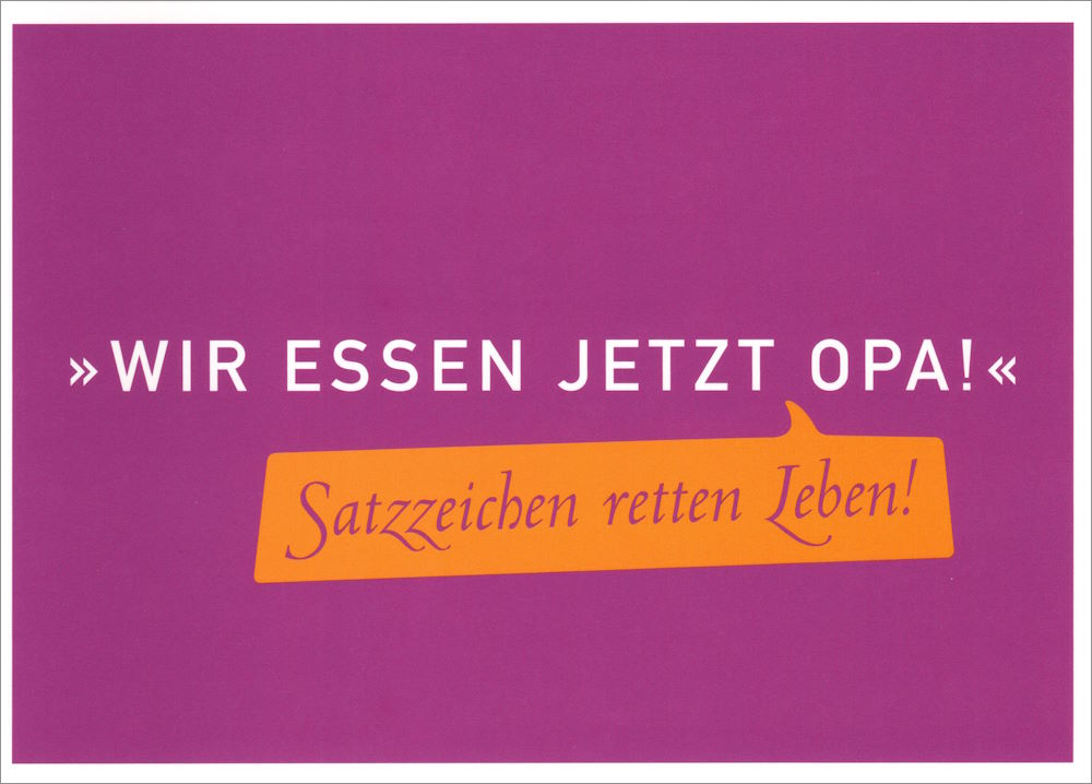 Postkarte Sprüche & Humor "'Wir essen jetzt Opa!'