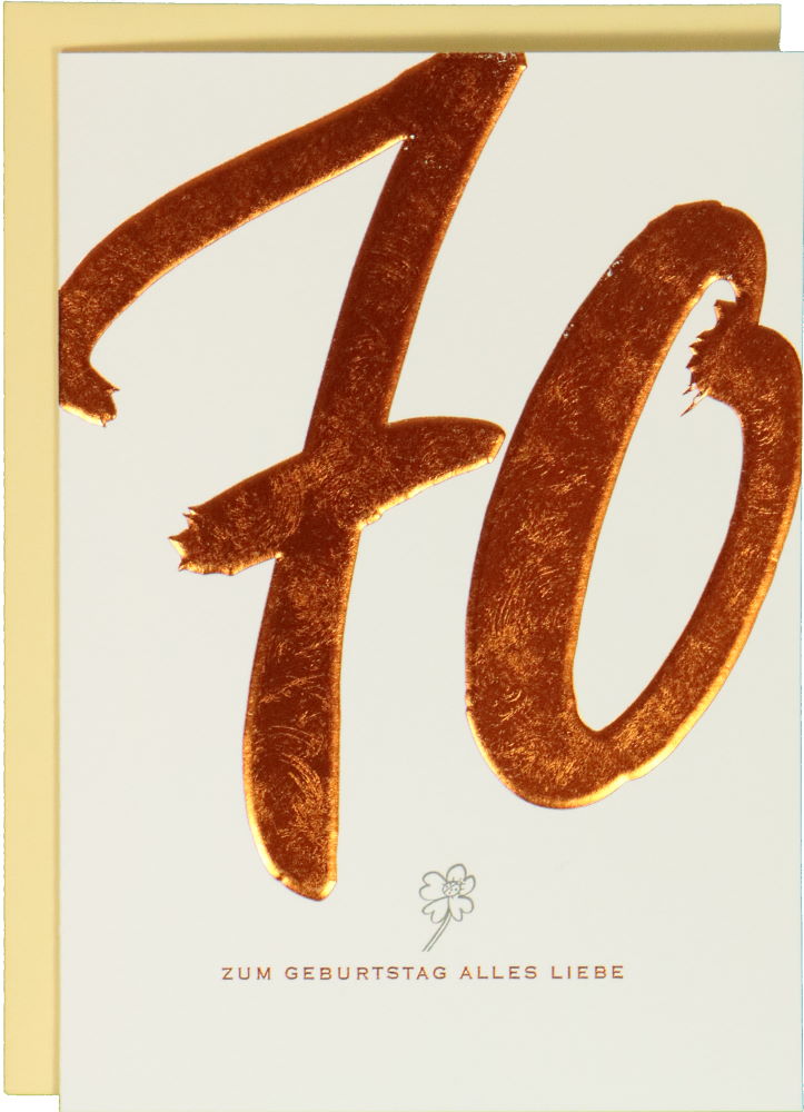 Glückwunschkarte Geburtstag: KalliGraphik Zum 70. Geburtstag alles Liebe