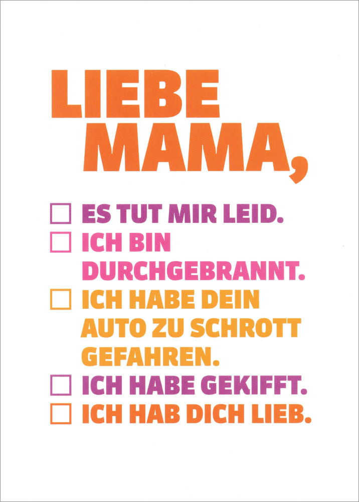 Postkarte Sprüche & Humor "Liebe Mama, Ich hab Dich"